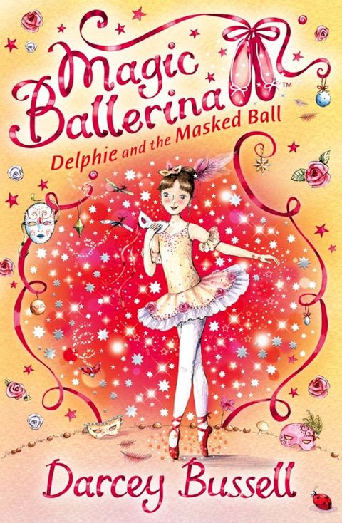 Delphie and the Masked Ball (Magic Ballerina, Book 3)(Kobo/電子書)