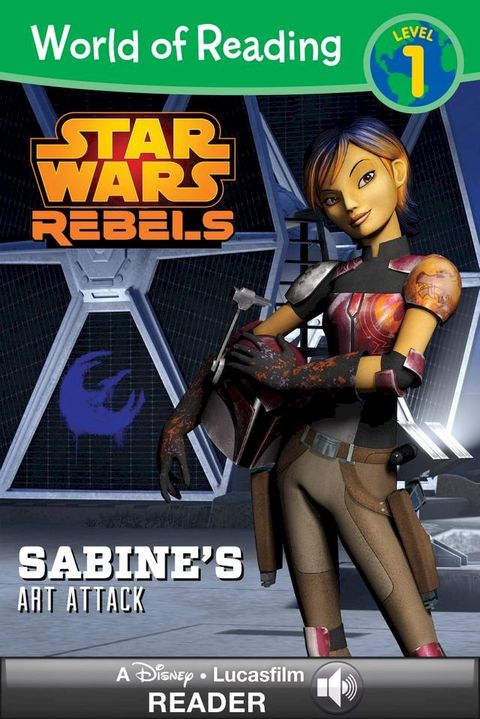 World of Reading Star Wars Rebels: Sabine's Art Attack(Kobo/電子書)