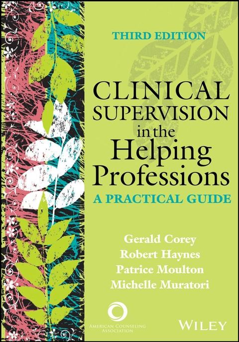 Clinical Supervision in the Helping Professions(Kobo/電子書)