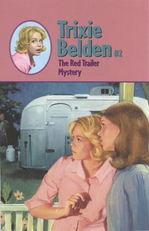 The Red Trailer Mystery: Trixie Belden(Kobo/電子書)