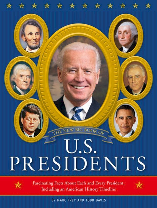  The New Big Book of U.S. Presidents 2020 Edition(Kobo/電子書)