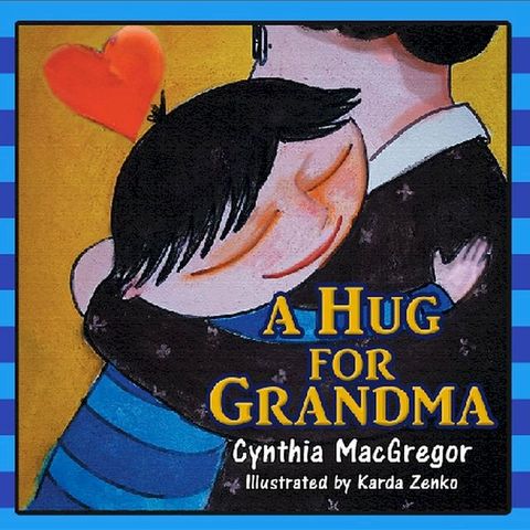 A Hug For Grandma(Kobo/電子書)