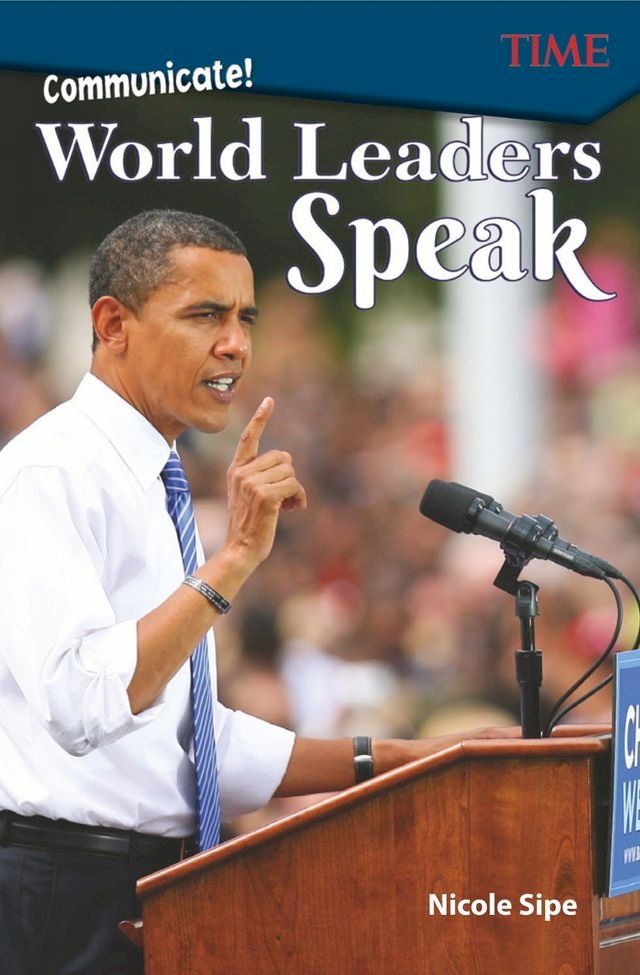  Communicate!: World Leaders Speak: Read-along ebook(Kobo/電子書)