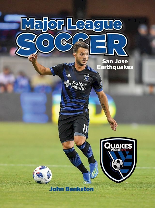  San Jose Earthquakes(Kobo/電子書)