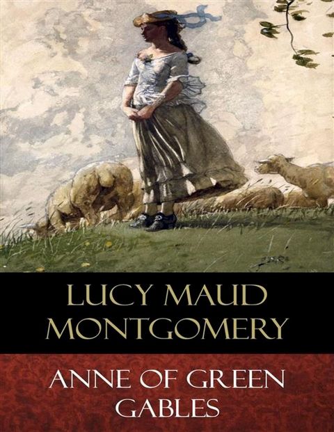 Anne of Green Gables(Kobo/電子書)