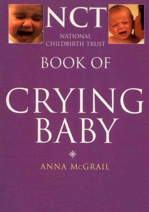 Book of Crying Baby (The National Childbirth Trust)(Kobo/電子書)