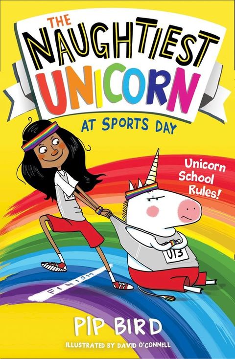 The Naughtiest Unicorn at Sports Day (The Naughtiest Unicorn series)(Kobo/電子書)