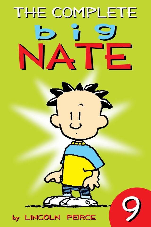  The Complete Big Nate: #9(Kobo/電子書)