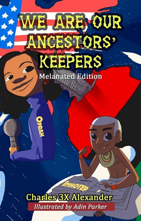 We Are Our Ancestors' Keepers(Kobo/電子書)