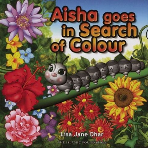 Aisha Goes in Search of Colour(Kobo/電子書)