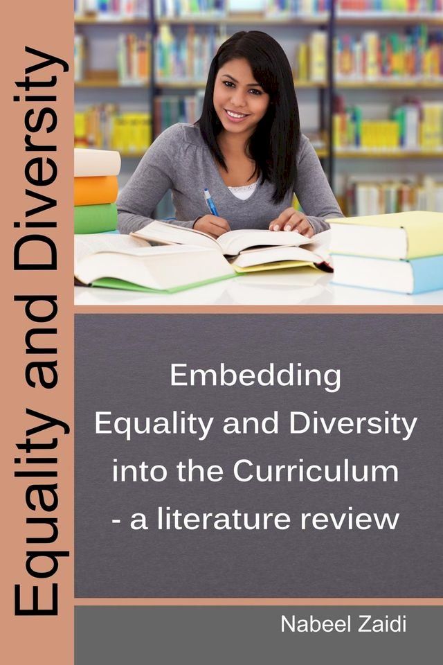  Embedding Equality and Diversity into the Curriculum – a literature review(Kobo/電子書)