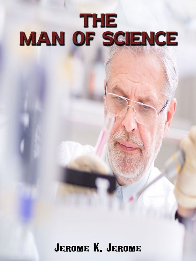  The Man Of Science(Kobo/電子書)