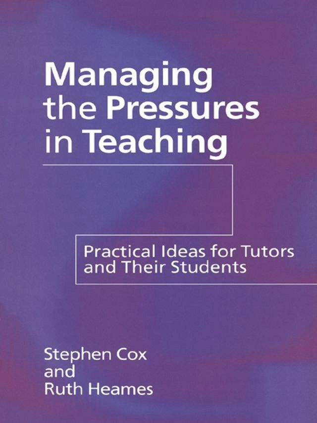  Managing the Pressures of Teaching(Kobo/電子書)