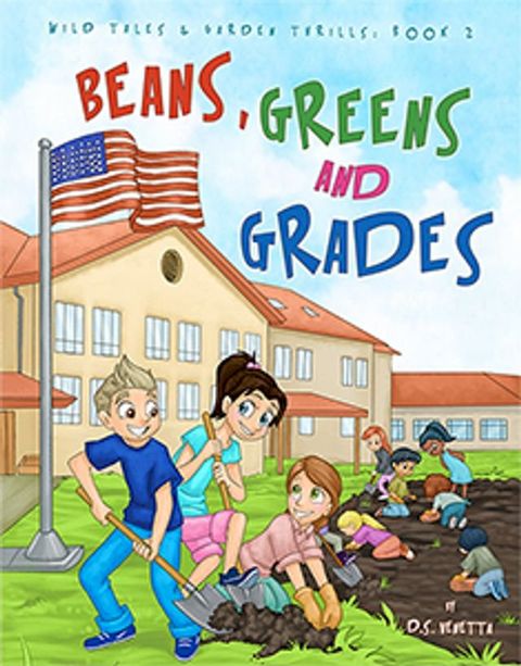 Beans, Greens & Grades(Kobo/電子書)