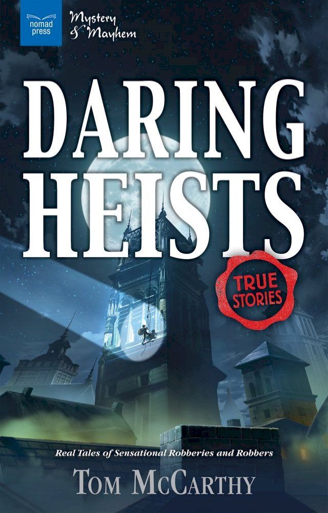  Daring Heists(Kobo/電子書)