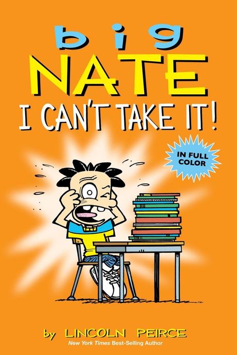 Big Nate: I Can't Take It!(Kobo/電子書)