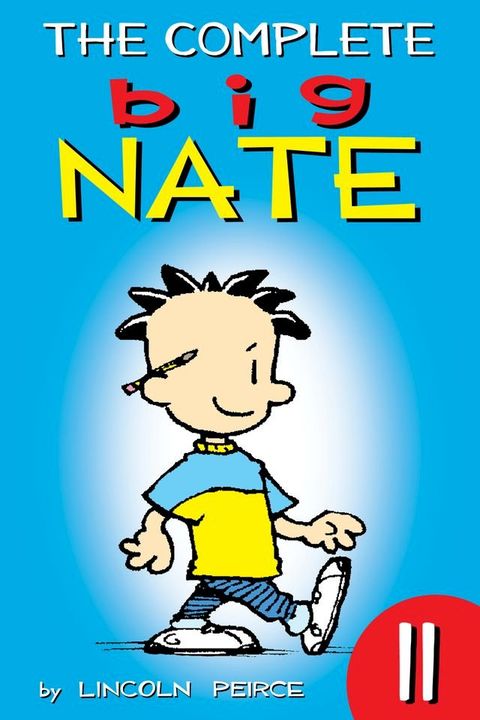 The Complete Big Nate: #11(Kobo/電子書)