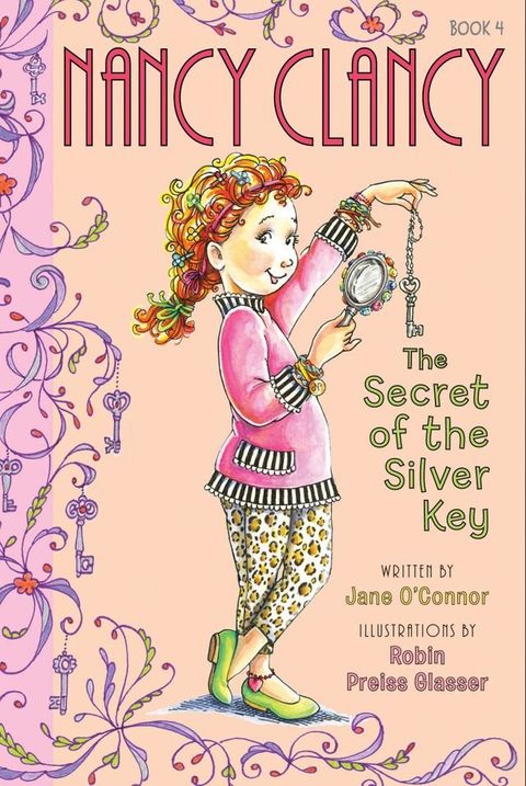 Fancy Nancy: Nancy Clancy, Secret of the Silver Key(Kobo/電子書)