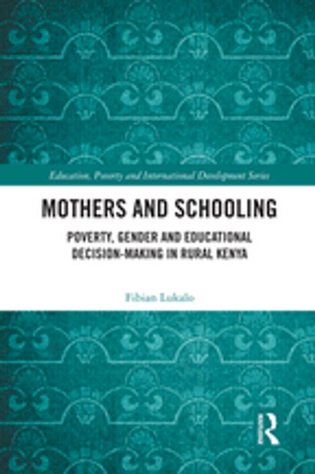  Mothers and Schooling(Kobo/電子書)