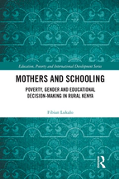 Mothers and Schooling(Kobo/電子書)