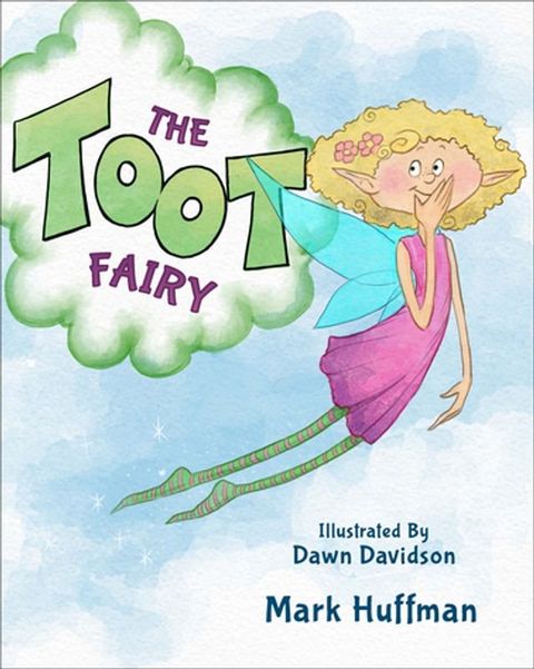 The Toot Fairy(Kobo/電子書)