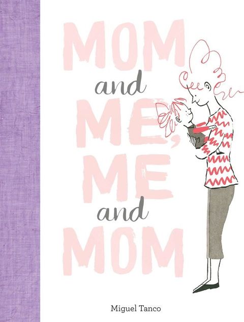 Mom and Me, Me and Mom(Kobo/電子書)