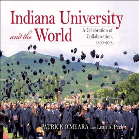 Indiana University and the World(Kobo/電子書)