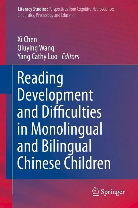 Reading Development and Difficulties in Monolingual and Bilingual Chinese Children(Kobo/電子書)