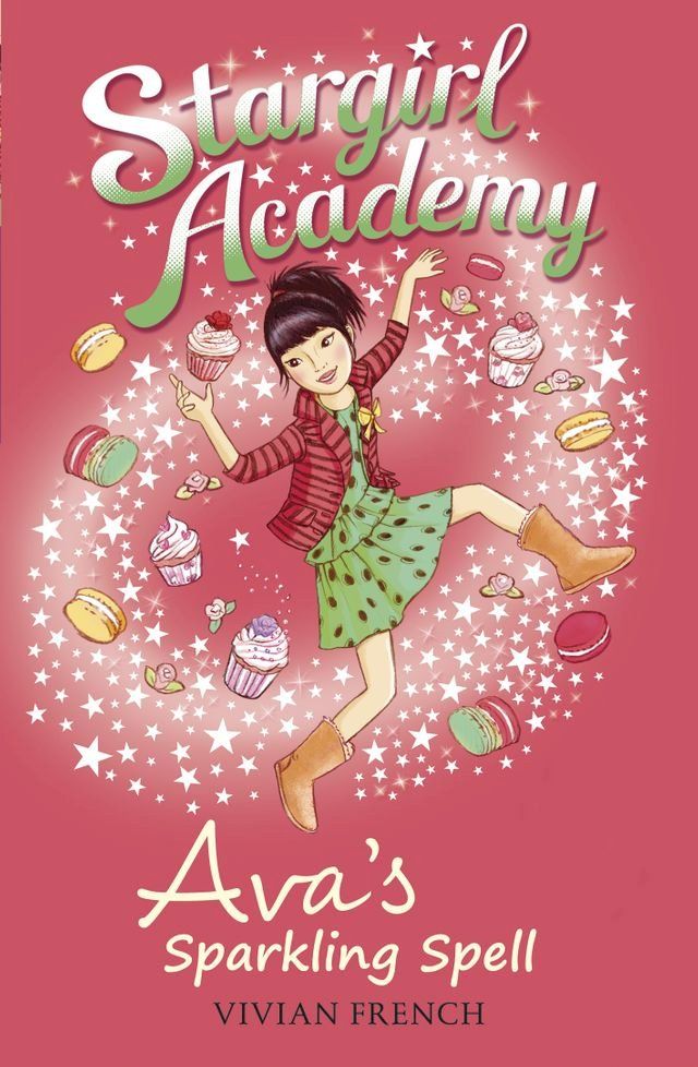  Stargirl Academy 4: Ava's Sparkling Spell(Kobo/電子書)