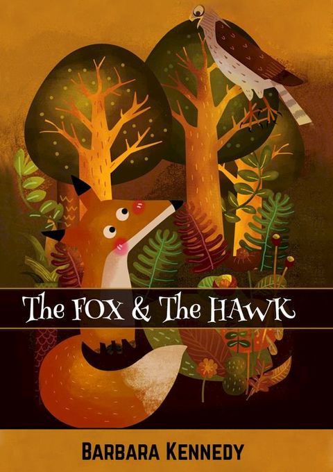 The FOX & the HAWK(Kobo/電子書)