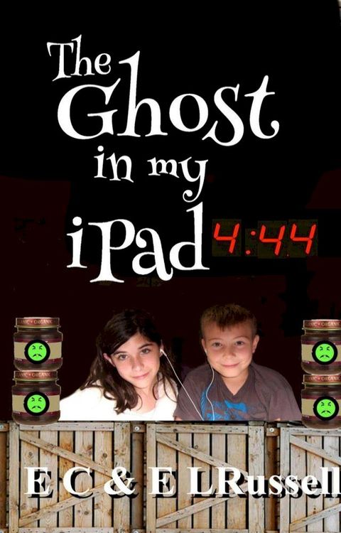 The Ghost in my iPad - 444(Kobo/電子書)