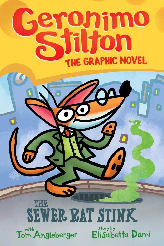  The Sewer Rat Stink: A Graphic Novel (Geronimo Stilton #1)(Kobo/電子書)