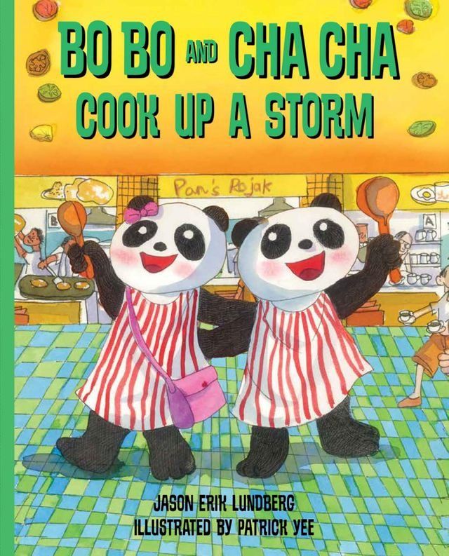  Bo Bo and Cha Cha Cook Up a Storm!(Kobo/電子書)