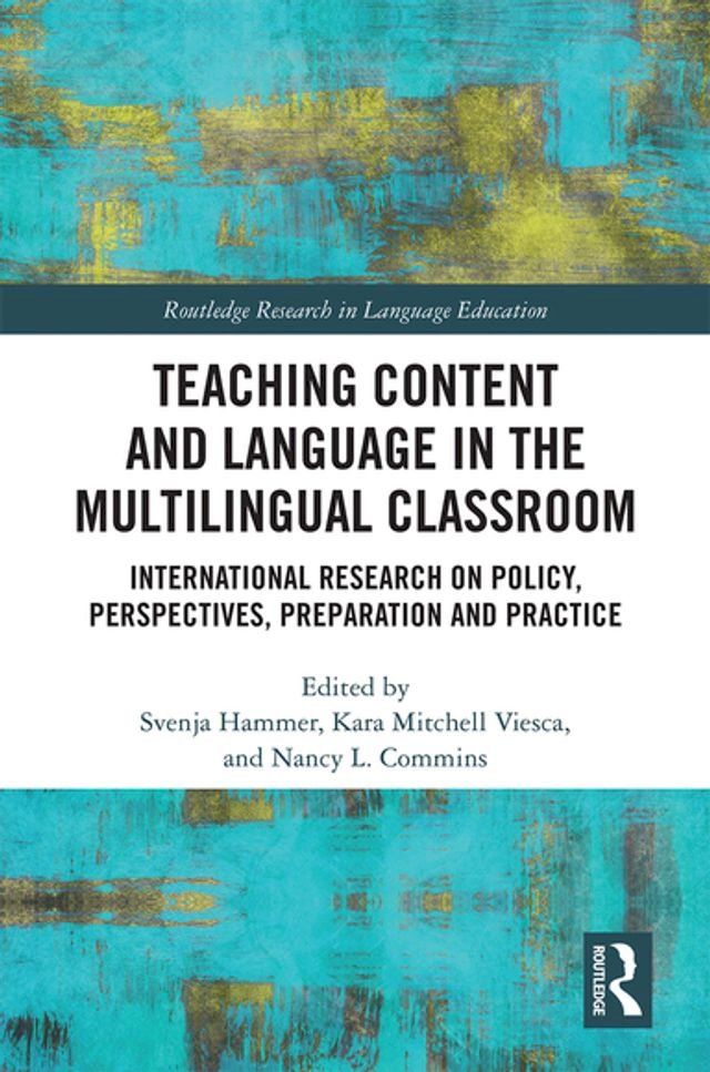  Teaching Content and Language in the Multilingual Classroom(Kobo/電子書)