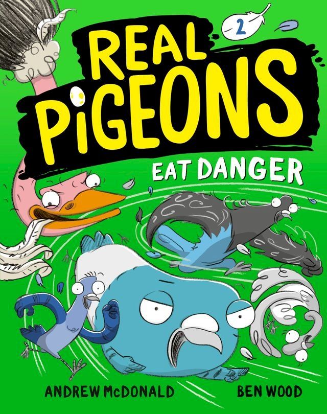  Real Pigeons Eat Danger (Book 2)(Kobo/電子書)