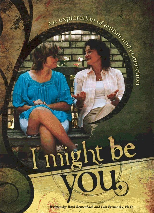  I Might Be You: An Exploration of Autism and Connection(Kobo/電子書)