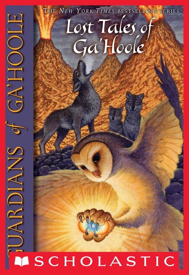  Guardians of Ga'Hoole: Lost Tales of Ga'Hoole(Kobo/電子書)