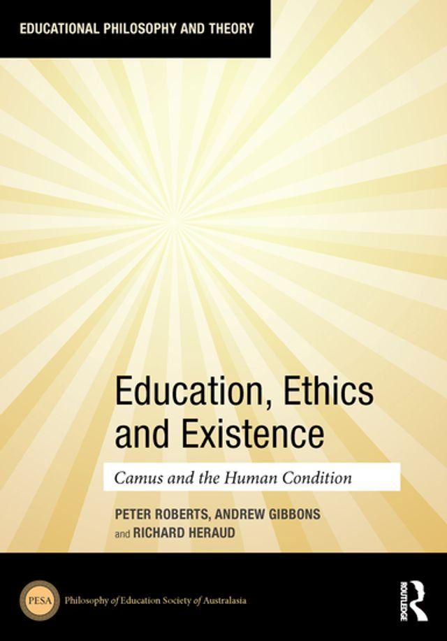  Education, Ethics and Existence(Kobo/電子書)