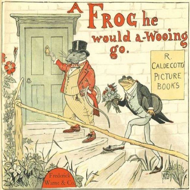  A Frog He Would a Wooing Go(Kobo/電子書)