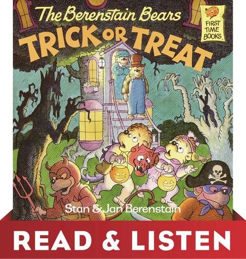 The Berenstain Bears Trick or Treat (Berenstain Bears): Read & Listen Edition(Kobo/電子書)