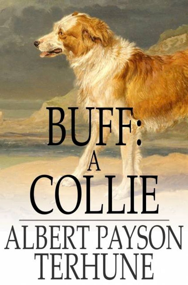  Buff: A Collie(Kobo/電子書)