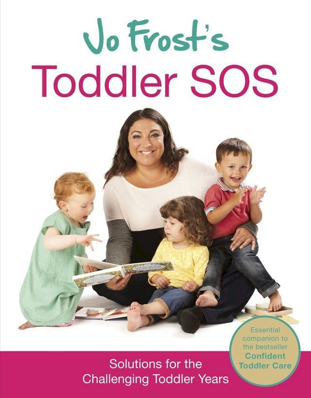  Jo Frost's Toddler SOS(Kobo/電子書)