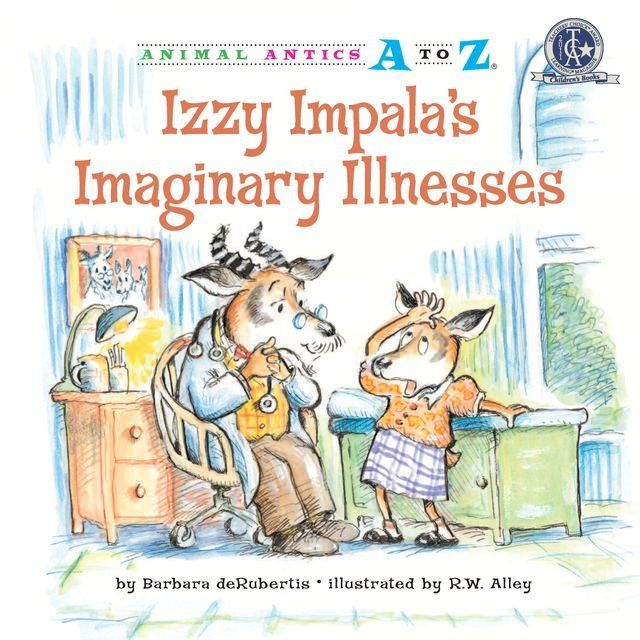  Izzy Impala's Imaginary Illnesses(Kobo/電子書)