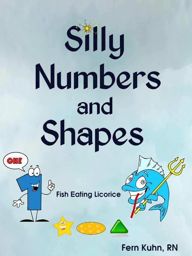  Silly Numbers and Shapes(Kobo/電子書)