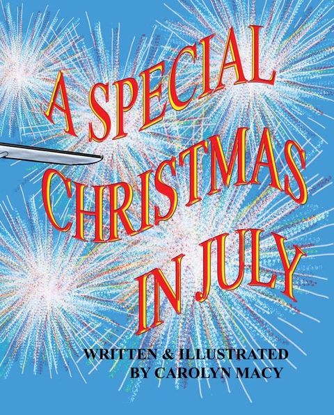 A Special Christmas in July(Kobo/電子書)