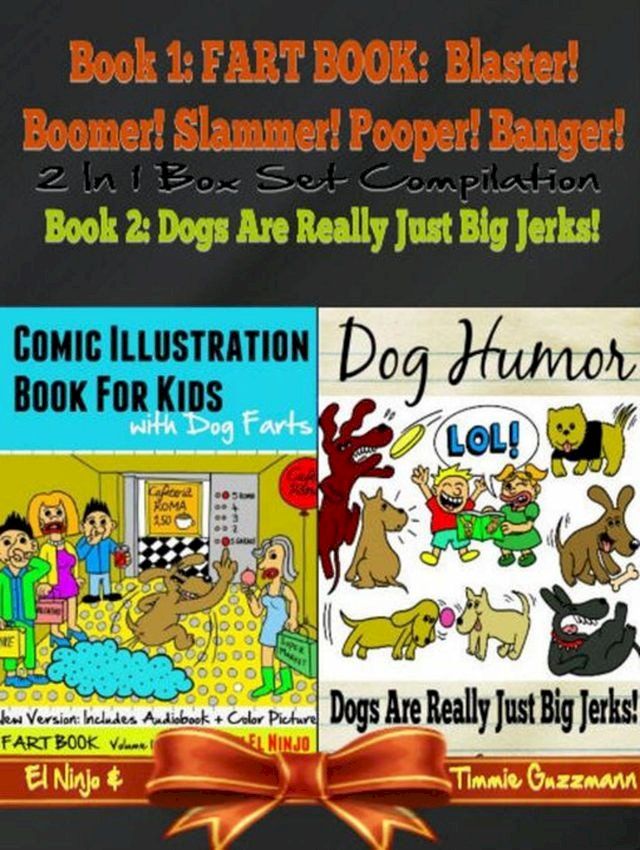  Comic Illustration Book For Kids With Dog Farts - Fart Book For Kids: Fart Book(Kobo/電子書)