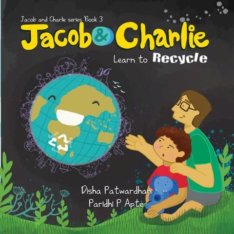 Jacob and Charlie Learn to Recycle(Kobo/電子書)