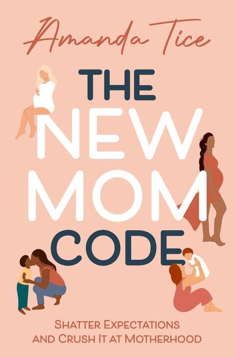 The New Mom Code(Kobo/電子書)