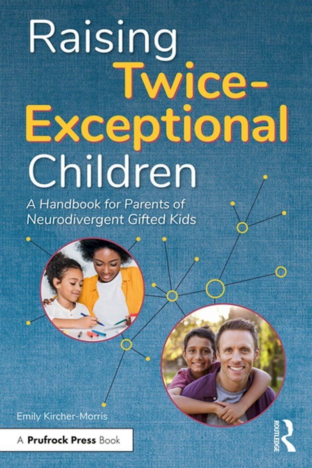  Raising Twice-Exceptional Children(Kobo/電子書)