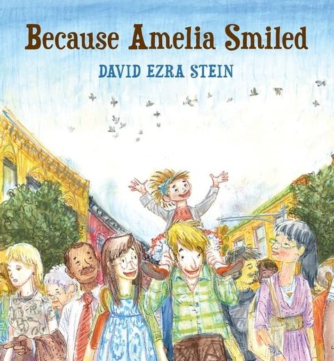 Because Amelia Smiled(Kobo/電子書)